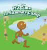 It_s_Time_for_Summer_Camp