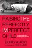 Raising_the_Perfectly_Imperfect_Child