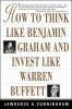 How_to_think_like_Benjamin_Graham_and_invest_like_Warren_Buffett