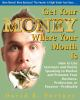 Get_your_money_where_your_mouth_is