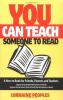 You_can_teach_someone_to_read