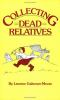 Collecting_dead_relatives