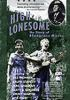 High_lonesome--the_story_of_bluegrass_music