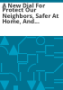 A_new_dial_for_Protect_our_neighbors__Safer_at_home__and_Stay_at_home