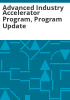 Advanced_Industry_Accelerator_Program__program_update