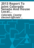 2013_report_to_Joint_Colorado_Senate_and_House_Local_Governments_Committee