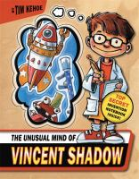 The_unusual_mind_of_Vincent_Shadow