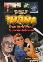The_1940s_from_World_War_II_to_Jackie_Robinson