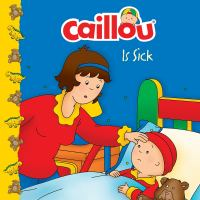 Caillou_is_sick