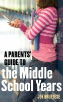 A_parents__guide_to_the_middle_school_years