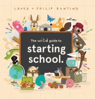 The_wild_guide_to_starting_school