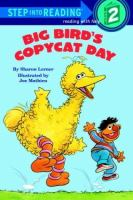 Big_Bird_s_copycat_day___Featuring_Jim_Henson_s_Sesame_Street_Muppets