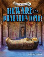 Beware_the_Pharaoh_s_tomb_