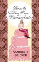 Always_the_wedding_planner__never_the_bride