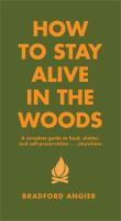 How_to_stay_alive_in_the_woods