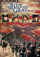 The_Blue_and_the_Gray_Recut