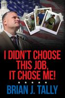 I_didn_t_choose_this_job__it_chose_me