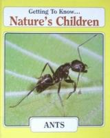 Getting_to_Know_Nature_s_Children_Ants_Weasels