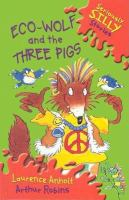 Eco-Wolf_and_the_three_pigs