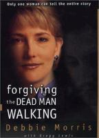 Forgiving_the_dead_man_walking