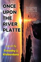 Once_Upon_The_River_Platte