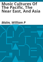 Music_cultures_of_the_Pacific__the_Near_East__and_Asia