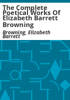The_complete_poetical_works_of_Elizabeth_Barrett_Browning