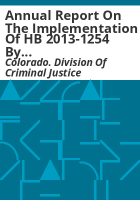 Annual_report_on_the_implementation_of_HB_2013-1254_by_Division_of_Criminal_Justice___Restorative_Justice_Coordinating_Council