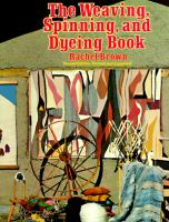 The_weaving__spinning__and_dyeing_book