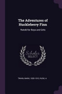 The_adventures_of_Huckleberry_Finn___retold_for_boys_and_girls