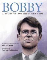 Bobby__A_Story_of_Robert_F__Kennedy