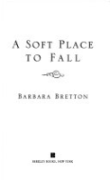 A_soft_place_to_fall