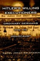 Hitler_s_willing_executioners__ordinary_Germans_and_the_Holocau