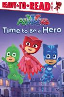 PJ_Masks__time_to_be_a_hero