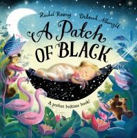 A_patch_of_black__a_perfect_bedtime_book_