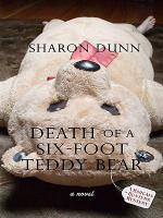 Death_of_a_Six_Foot_Teddy_Bear____Mystery