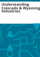 Understanding_Colorado___Wyoming_industries