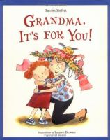 Grandma__it_s_for_you_