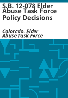 S_B__12-078_Elder_Abuse_Task_Force_policy_decisions