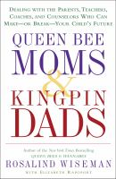 Queen_bee_moms___kingpin_dads