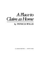 A_place_to_claim_as_home