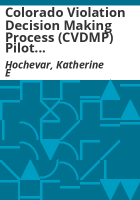 Colorado_violation_decision_making_process__CVDMP__pilot_study