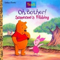 Oh__bother__someone_s_fibbing_