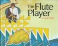 The_flute_player__an_Apache_folktale