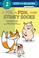 A_pig__a_fox__and_stinky_socks