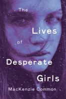 The_Lives_of_Desperate_Girls