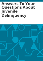 Answers_to_your_questions_about_juvenile_delinquency