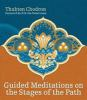 Guided_meditations_on_the_stages_of_the_path