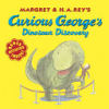 Margret___H_A__Rey_s_Curious_George_s_dinosaur_discovery