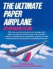 The_ultimate_paper_airplane